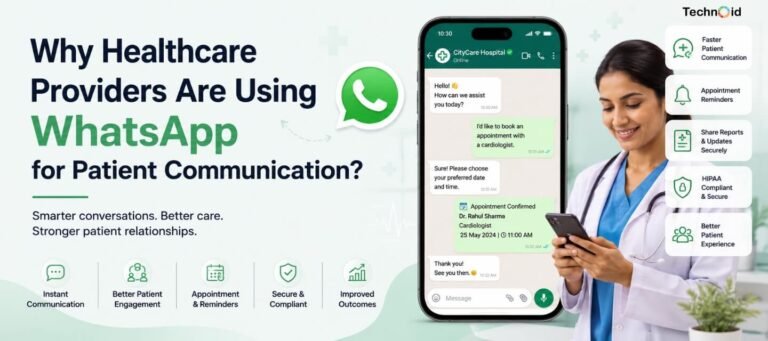 Why Healthcare Providers Are Using WhatsApp for Patient Communication